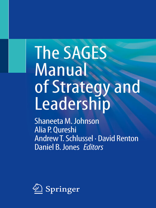 Title details for The SAGES Manual of Strategy and Leadership by Shaneeta M. Johnson - Available
